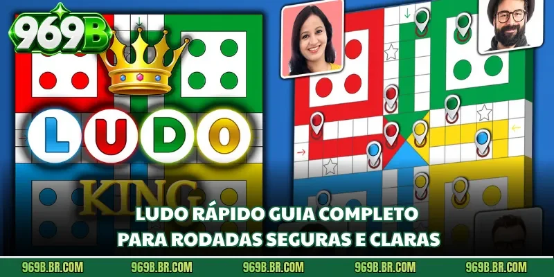 Ludo Rápido Guia Completo Para Rodadas Seguras E Claras