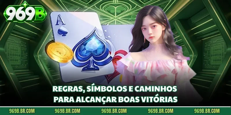 Regras, símbolos e caminhos para alcançar boas vitórias